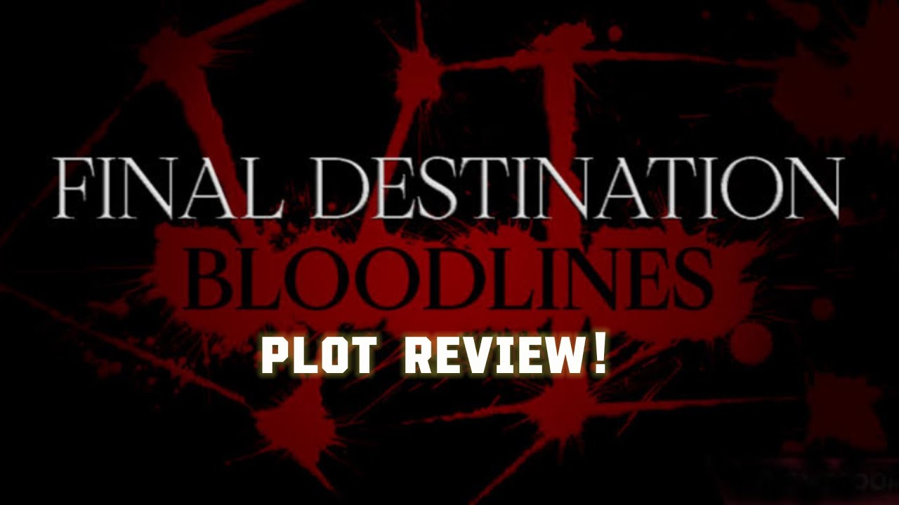 Final Destination Bloodlines trailer gory franchise return